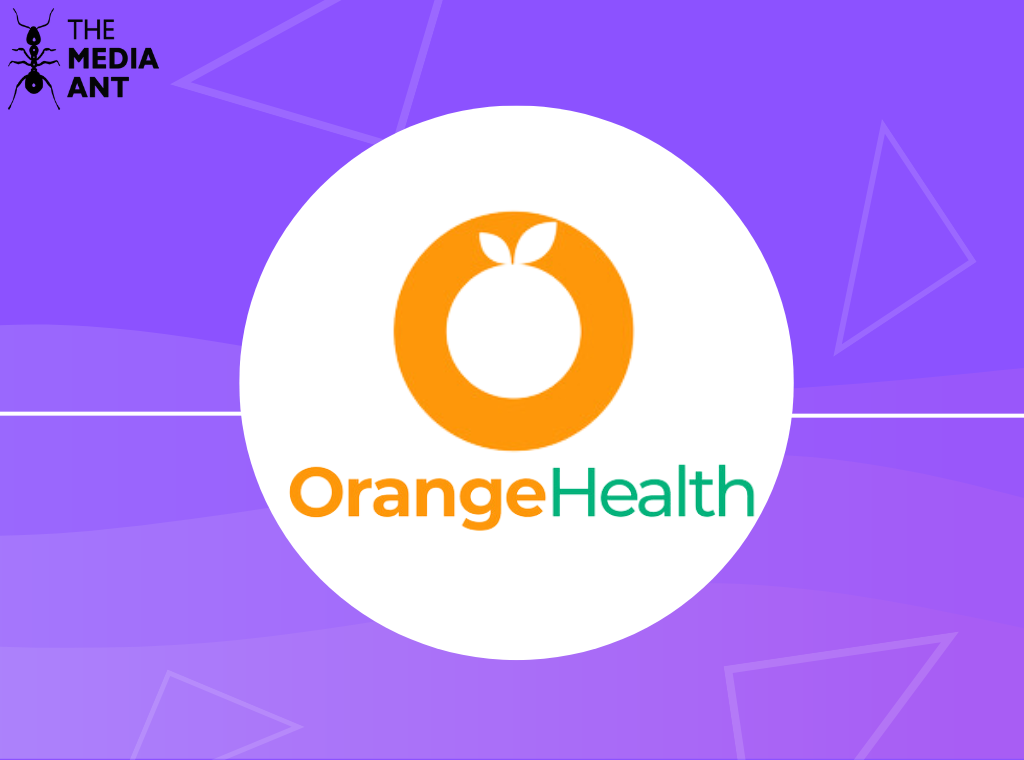 How Orange Health leveraged Digital Medium to increase brand awareness